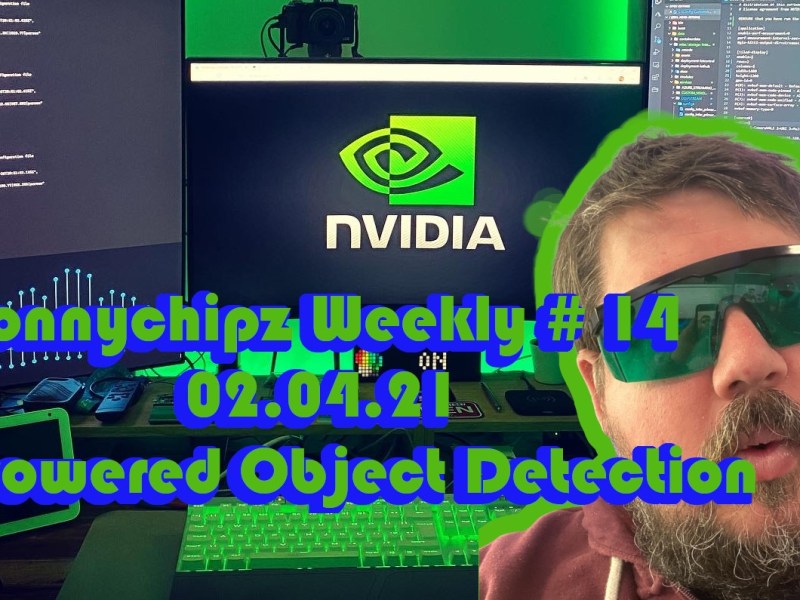 Jonnychipz Weekly # 14 – AI Powered Object&nbsp;Detection!