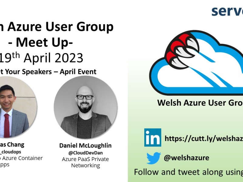 Welsh Azure User Group April 2023 Meet&nbsp;Up!