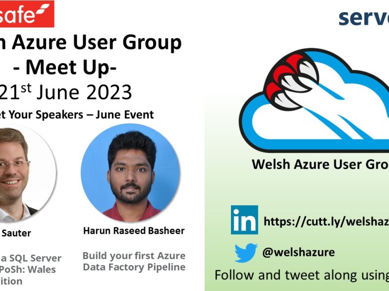 Welsh Azure User Group June 2023 Meet&nbsp;Up!