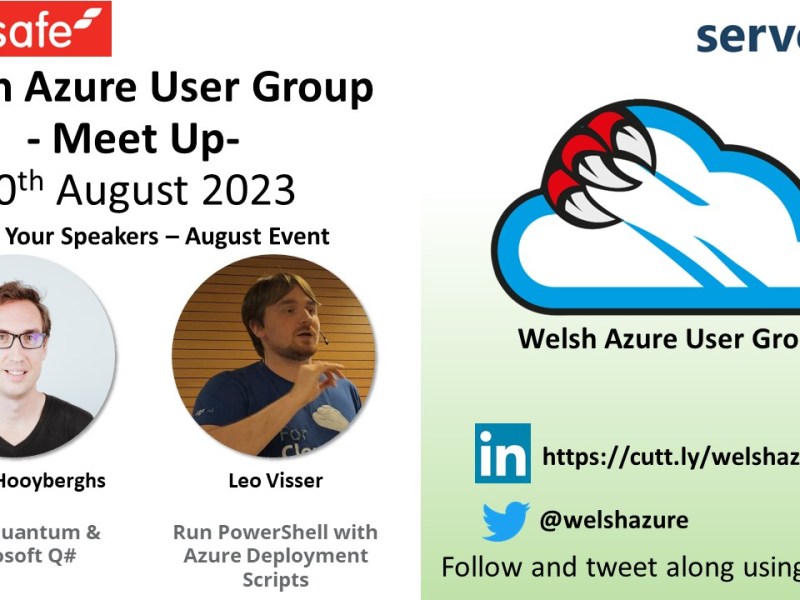 Welsh Azure User Group August 2023 Meet&nbsp;Up!