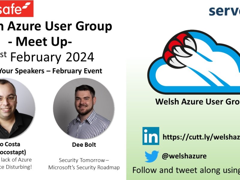 Welsh Azure User Group February 2024 Meet&nbsp;Up!