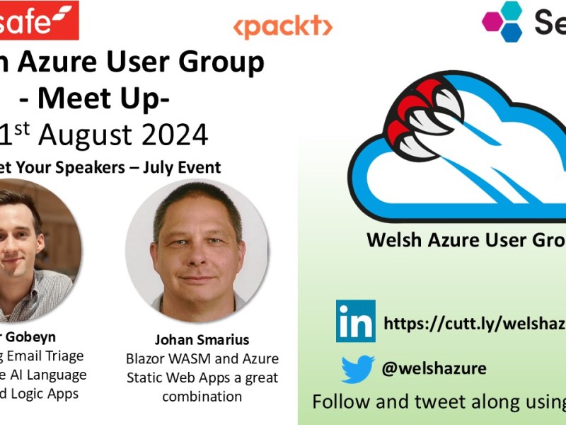 Welsh Azure User Group August 2024 Meet&nbsp;Up!