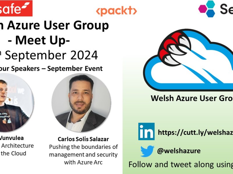 Welsh Azure User Group September 2024 Meet&nbsp;Up!