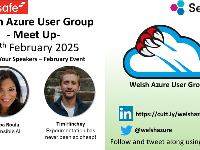 Welsh Azure User Group February 2025 Meet&nbsp;Up!