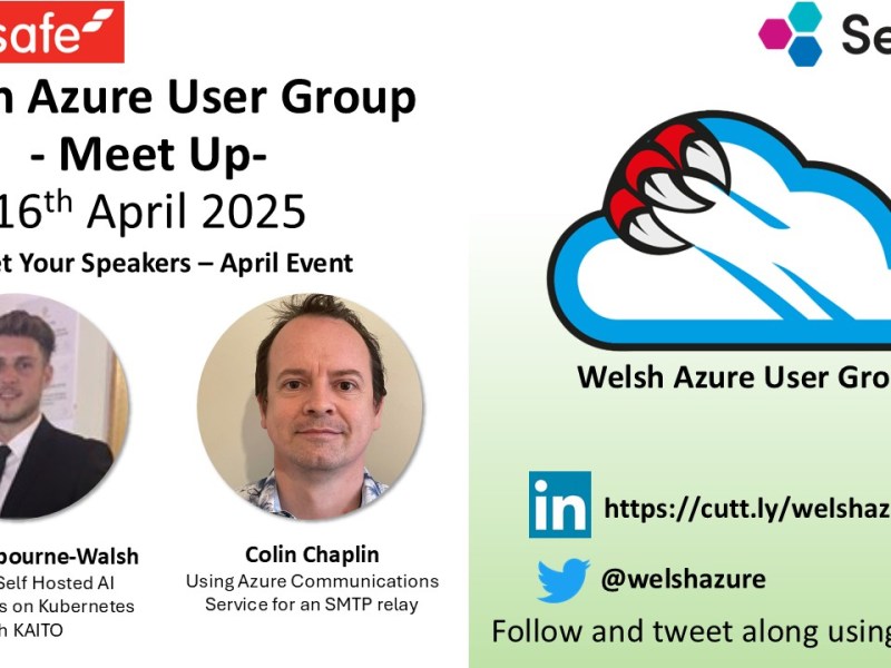 Welsh Azure User Group April 2025 Meet&nbsp;Up!